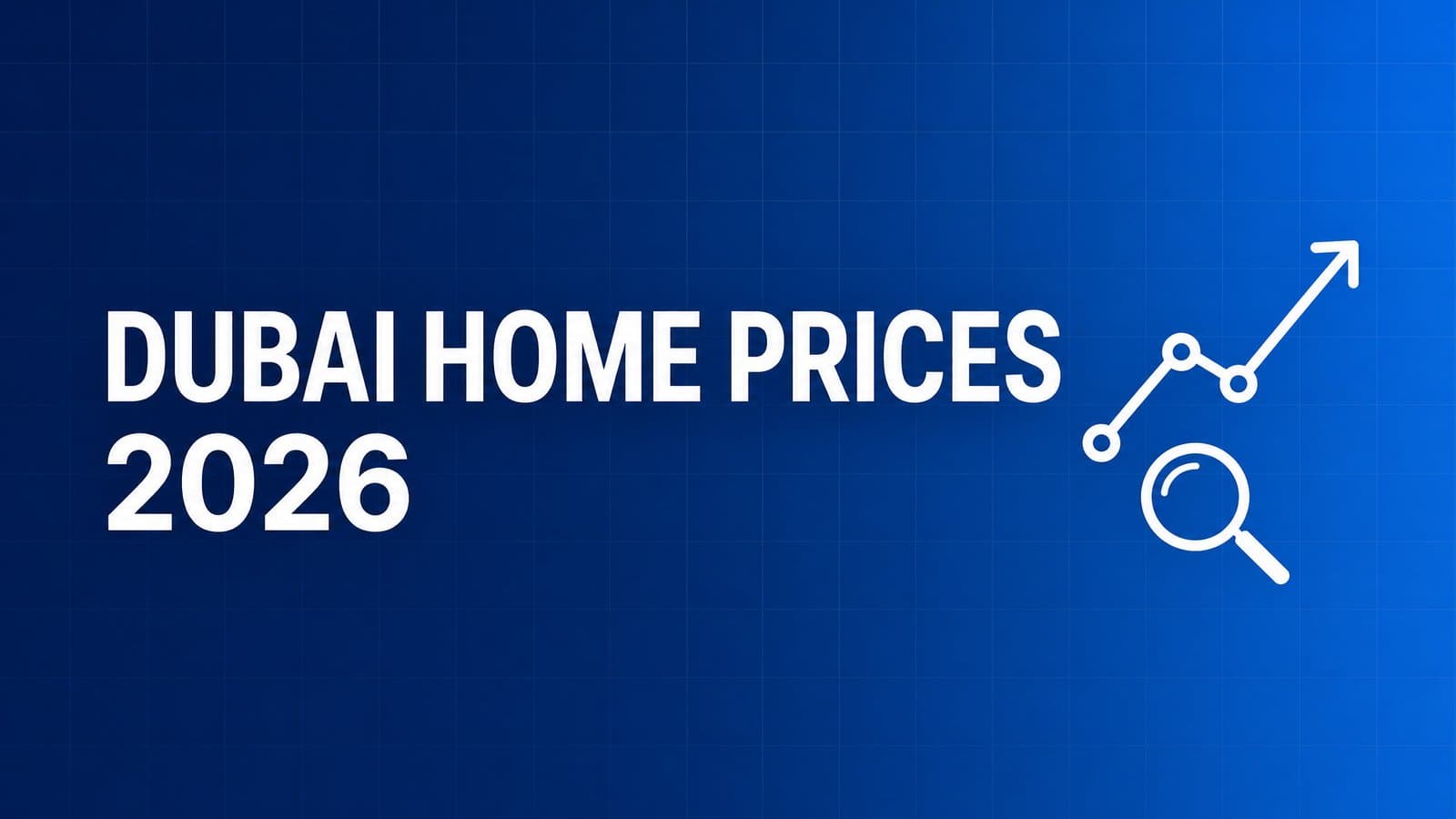 Dubai Home Prices: What the Registry Data Shows